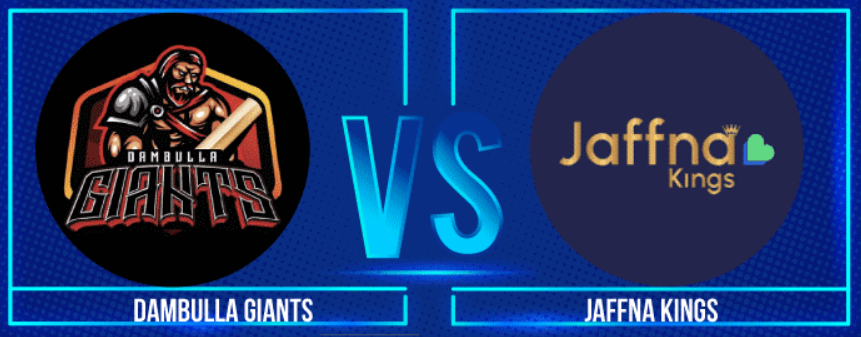 Jaffna Kings vs Dambulla Giants 4th Match Prediction