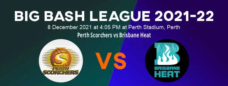 Perth Scorchers vs Brisbane Heat 5th Match Prediction